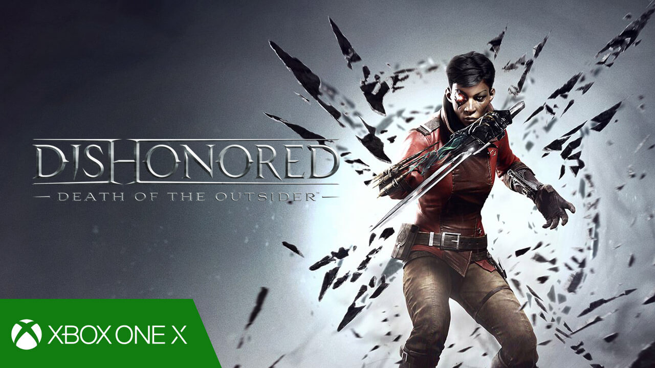 Dishonored 2 Xbox One X Patch Download